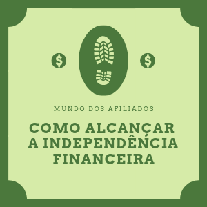 Como alcançar a independência financeira