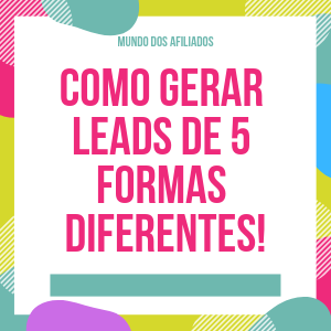 Como gerar leads